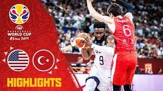 USA v Turkey - Highlights - FIBA Basketball World Cup 2019