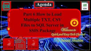 Part 6 How to Load Multiple TXT, CSV Files to SQL Server in SSIS Package