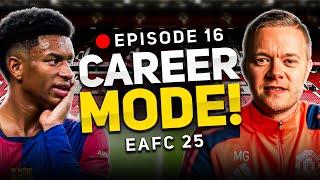 MAN UTD FC 25 CAREER MODE! EPISODE 16