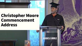 Christopher Moore Commencement Address