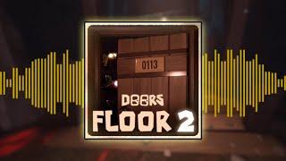 Roblox Doors FLOOR 2: ALL NEW OST / SOUNDTRACKS