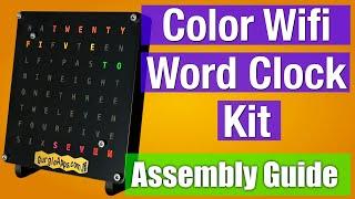 Color Wifi Word Clock Kit Assembly Guide