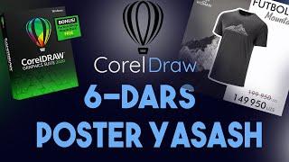 CorelDraw  6-DARS || POSTER YASAYMIZ || O`ZBEK TILIDA || CorelDraw ni O`RGAMIZ