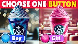 Choose One Button! BOY or GIRL Edition 🩷