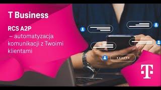 RCS A2P – automatyzacja komunikacji z Twoimi klientami