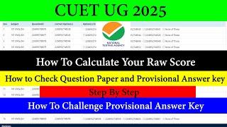 CUET UG 2025 | Calculate the Raw Score From Response Sheet & Provisional Answer Key | Step by Step