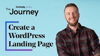 How to Create a WordPress Landing Page That Converts | The Journey