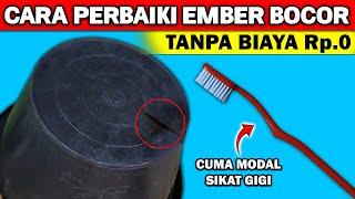 ILMU MAHAL !! ternyata semudah ini cara menambal ember bocor