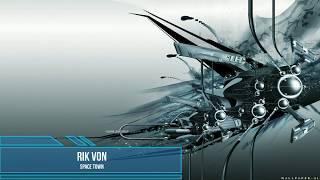 Rik Von - Space Town