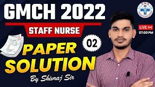 GMCH Previous Year Question Paper | GMCH Chandigarh Staff Nurse Paper Solution 2022 | by Shivraj Sir