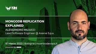 MongoDB replication explained | Alessandro Miliucci | Incontro DevOps Italia 2023