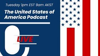 The United States of America Podcast - Episode 65