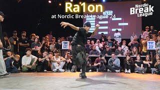 BBOY Ra1on All Rounds at Nordic Break League 2024