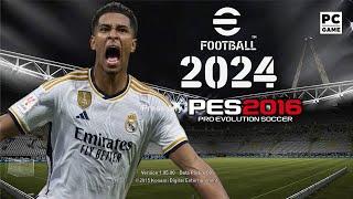 PES 2016 PC UPDATE 2024 WINTER | GAME PLAY REALISTIC 1080P 60FPS  (SMOOTH/NO LAG)