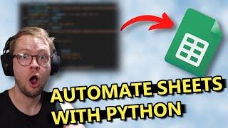 How to Automate Google Sheets with Python