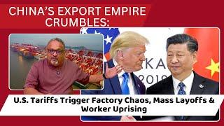 U.S. Tariffs Devastate China’s Factory Belt: Millions Jobless