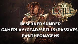 Noob Friendly Beserker Sunder League Starter for Betrayal - Path of Exile