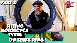 FAST EBIKE BUILD UK ROAD LEGAL PART 2 - MOTORCYCLE TYRE FITTING ON EBIKE MOTORBIKE RIMS - MSVA BUILD