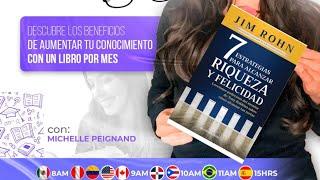 Compresión de lectura/ Capítulo 5/ Las 7 estrategias para alcanzar riqueza y felicidad/ Jim Rohn