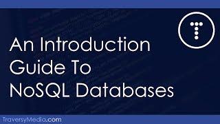 An Introduction To NoSQL Databases