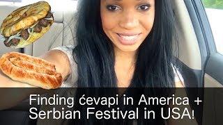 Eating Cevapi? Meeting future Serbia president? American speaking Serbian?!