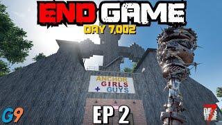 7 Days To Die - End Game EP2 (Drop Anchor)