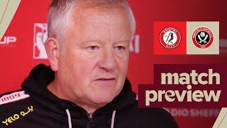 Chris Wilder | Bristol City v Sheffield United | Match preview