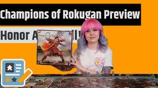 Champions of Rokugan Preview - Honor Above All!