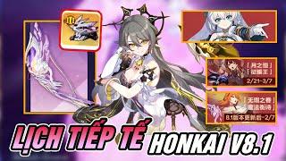 Honkai 8.1: Banner LÂU NHẤT lịch sử (6 week) + Rerun HoFi GK + Vita Outfit | LỊCH TRÌNH TIẾP TẾ v8.1