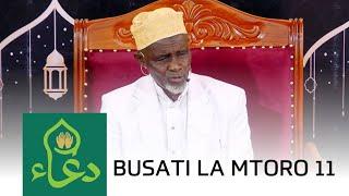 #LIVE Busati la Mtoro Na Sheikh Twaha Suleiman Bane (11) -12/03/2025