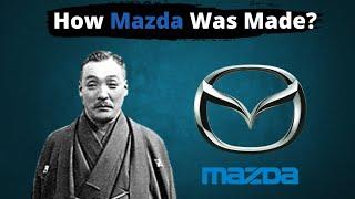 The Fisherman Son Who Created Mazda I Mazda History