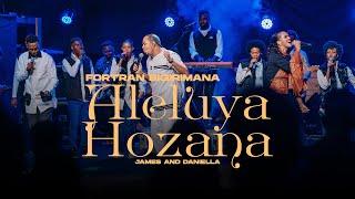 Aleluya Hosana by Fortran Bigirimana ft James&Daniella