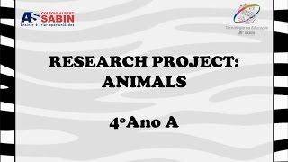 Aprendendo sobre os Animais em Inglês -  4º ano A  -  2016