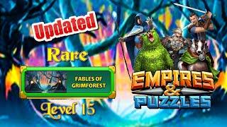 Empires & Puzzles - Fables of Grimforest: Last Level (Rare) (UPDATED)