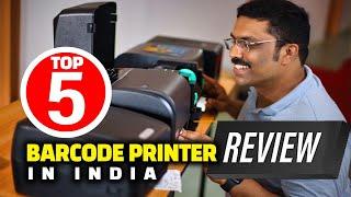 Top 5 Barcode Printers in India - BARCODE PRINTER REVIEW 2023