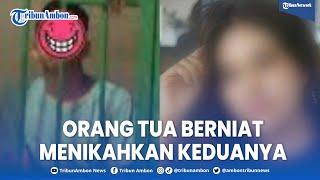 Orangtua Berniat Menikahkan Selebgram Ambon dan Sang Kekasih Usai Video "Es Batu"nya Viral