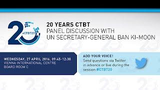 20 year CTBT Anniversary - UN Secretary-General Ban Ki-moon at the CTBTO