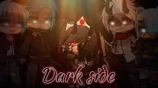 ️Darkside | gacha​ club || gcmv​ | SS.3 part​ 10