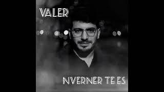 Valer Nverner te es