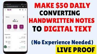 Make $50 DAILY Converting Handwritten Notes to Digital Text WITHOUT EXPERIENCE!