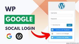 How to Add Google Social Login & Sign up to WordPress | FREE  & Step-by-Step