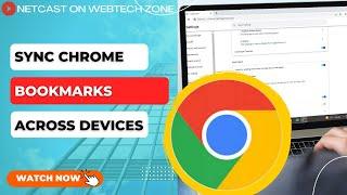 How to Sync Chrome Bookmarks Across Devices