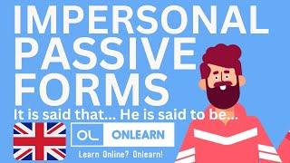 Impersonal Passive Forms (It is believed that.../ He is believed to be...) English Grammar.