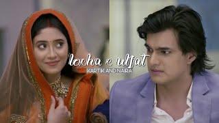 kartik x naira - locha e ulfat | yeh rishta kya kehlata hain | tanulovekaira