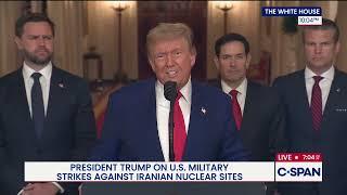 President Trump Statement on U.S. Strikes on Iranian Nuclear Sites
