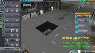 KSP Modular Launch Pads v2 Dev Demo:  New Saturn Pad Base Insert Update