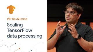 Scaling Tensorflow data processing with tf.data (TF Dev Summit '20)