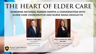 Tully Law Group The Heart of Elder Care Brian Tully and Raina DeDilectis