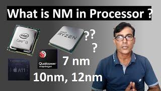 What is NM in Processor (CPU) | 7nm, 10nm, 12nm, 14nm