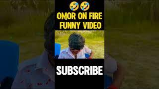 omor on fire funny video#ontor#shortvideo